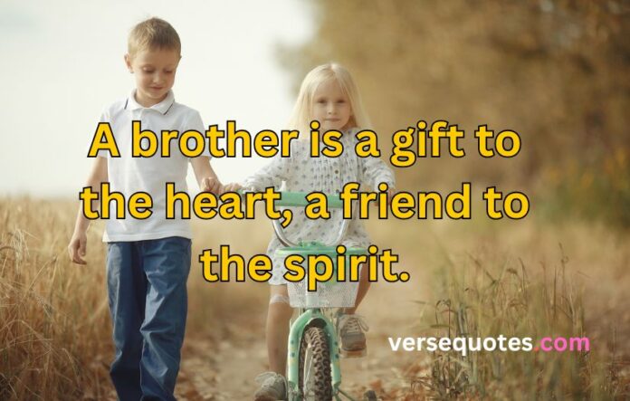 love quotes for brother
