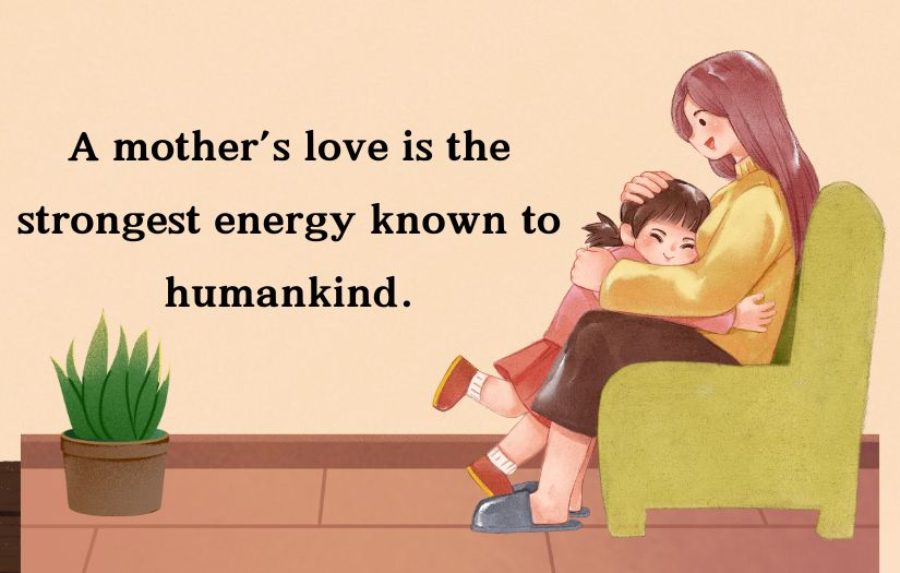  Inspirational Quotes for Mothers