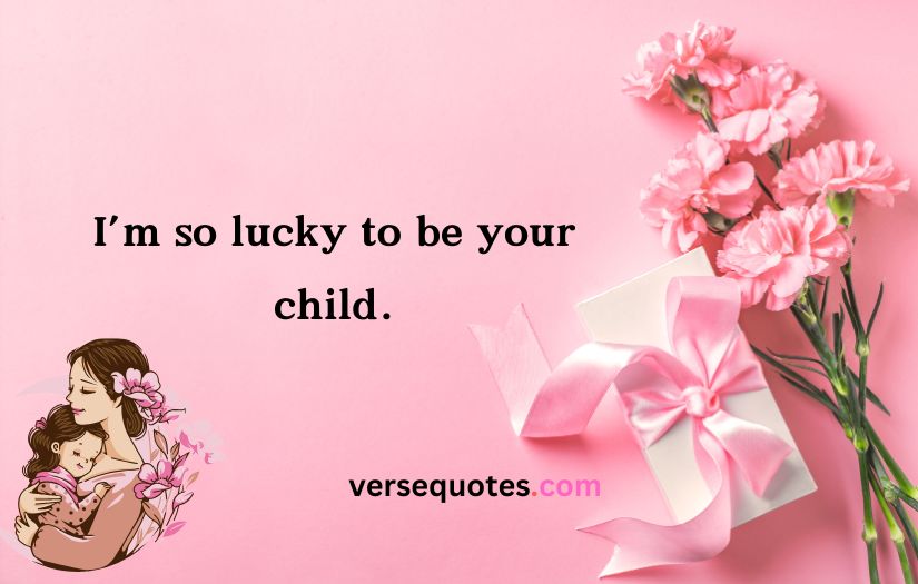 Mothers Day quotes for mom