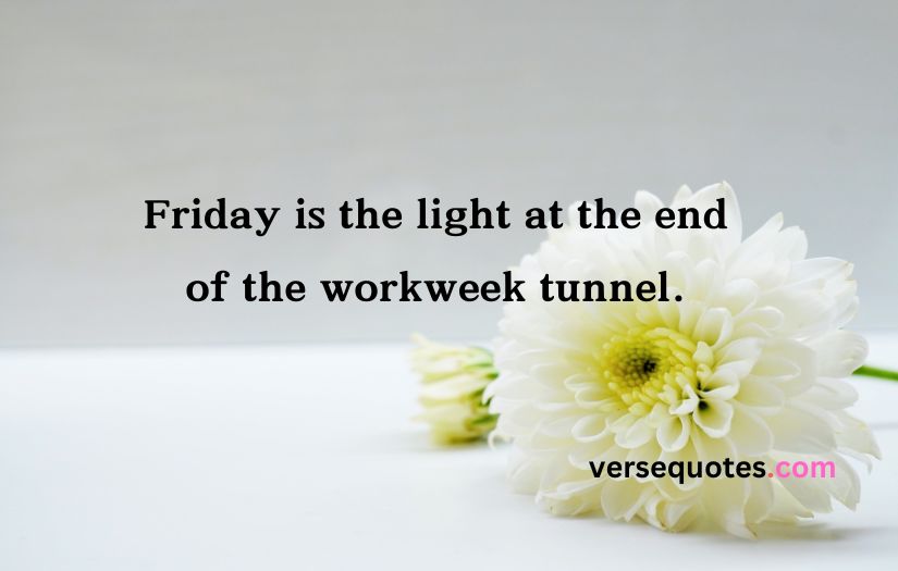 Friday Quotes