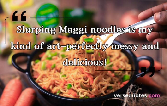 Maggi Captions and Quotes