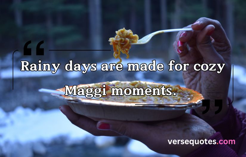 Maggi Captions and Quotes