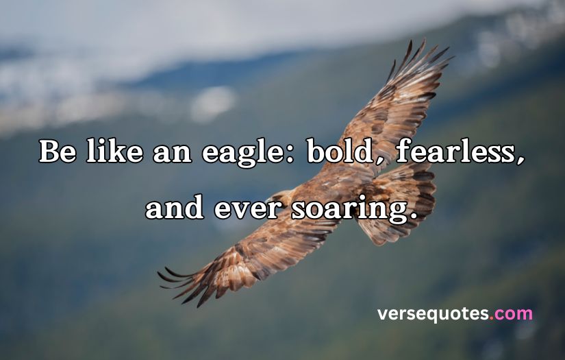 Epic Eagle Quotes to Uplift Your Spirit