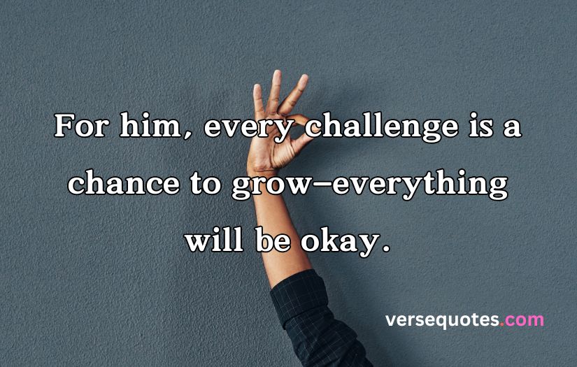 Everything Will Be Okay Quotes