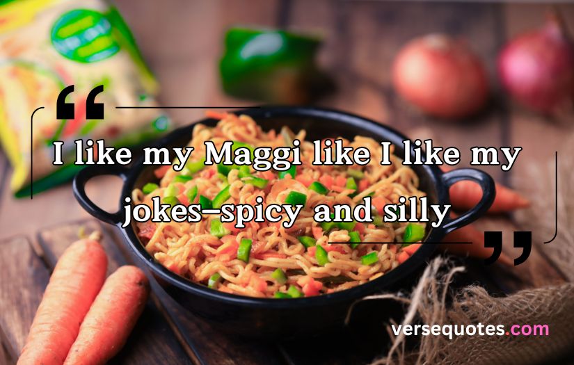 Maggi Captions and Quotes