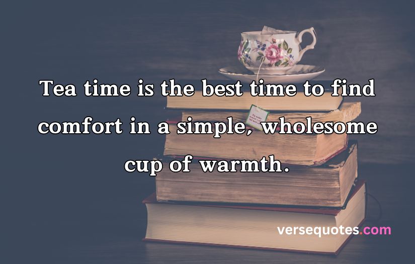 Tea Time Quotes