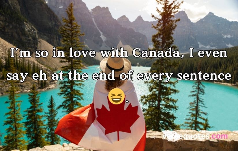 Canada Captions and Quotes