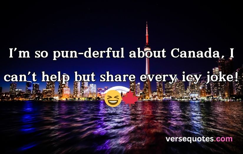 Canada Captions and Quotes