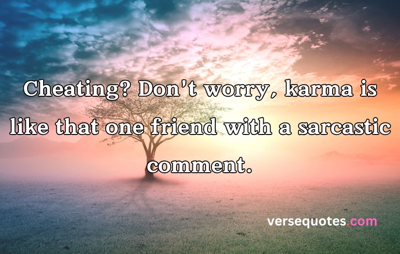 Karma Quotes about Cheating and Betrayal in Relationships
