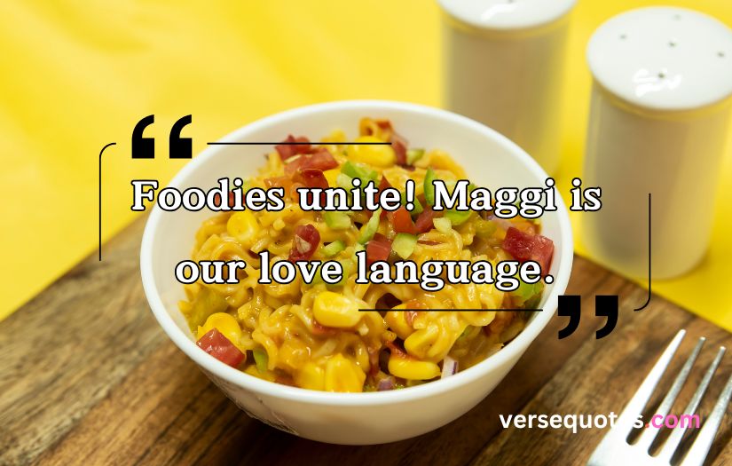 Maggi Captions and Quotes