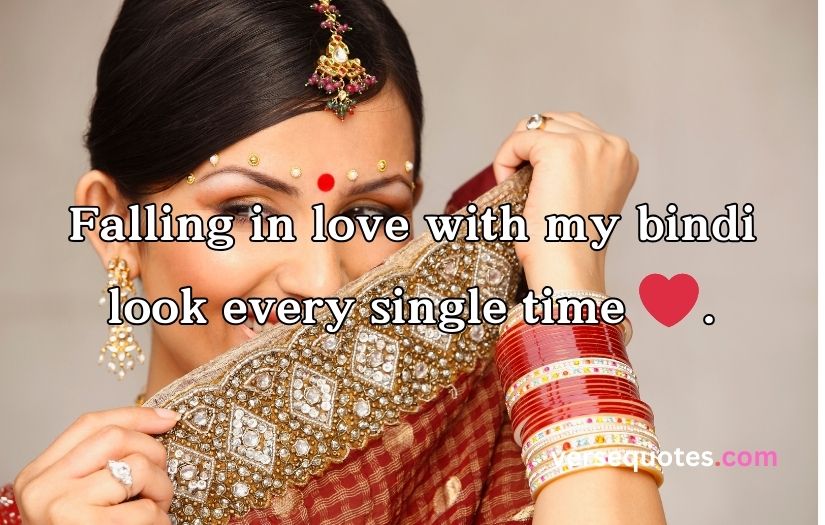 Bindi Captions For Instagram
