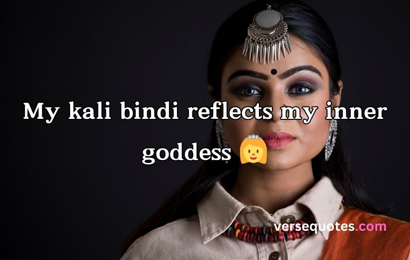 Bindi Captions For Instagram