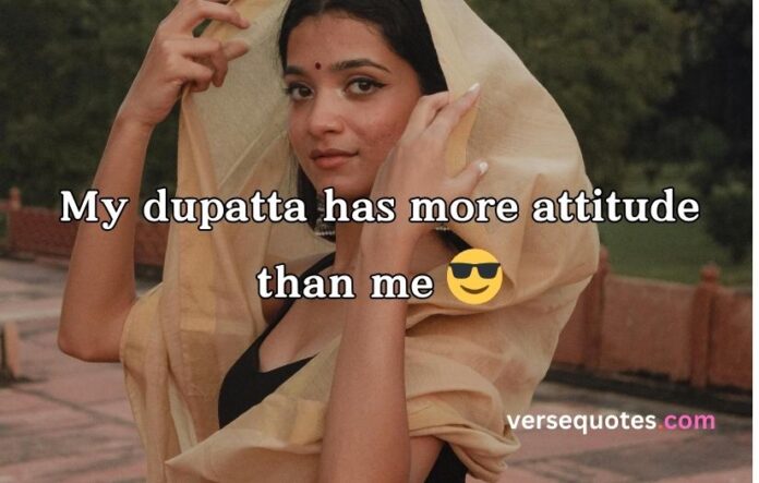 Dupatta Captions For Instagram
