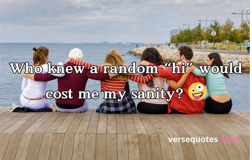 Unexpected Friendship Captions for Instagram
