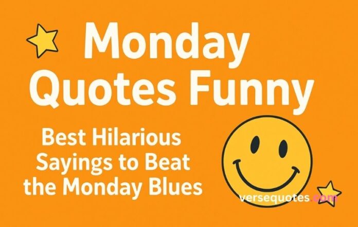 Monday Quotes Funny