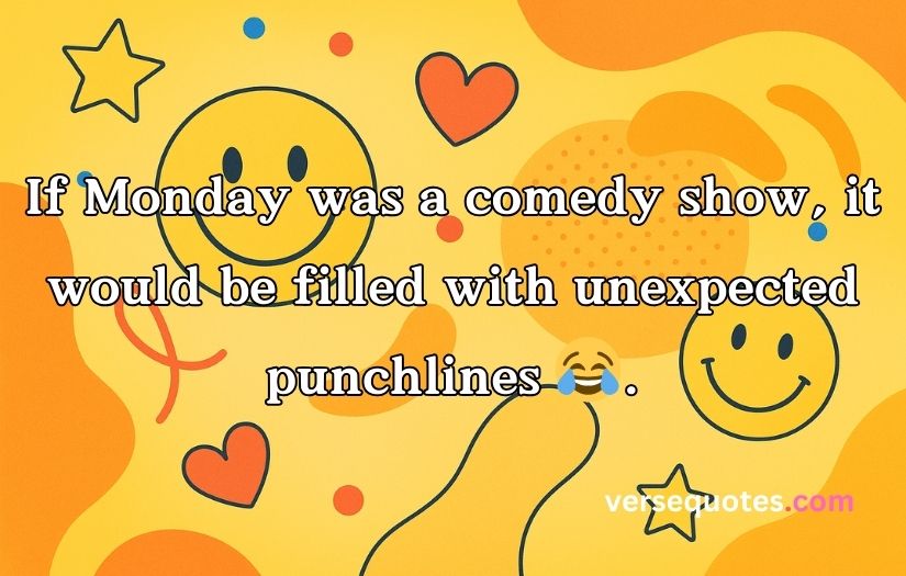 Monday Quotes Funny