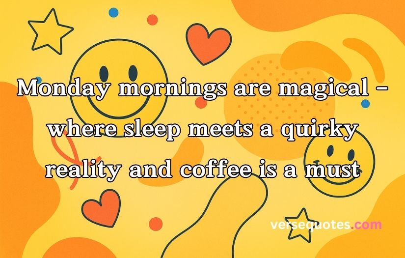 Monday Quotes Funny
