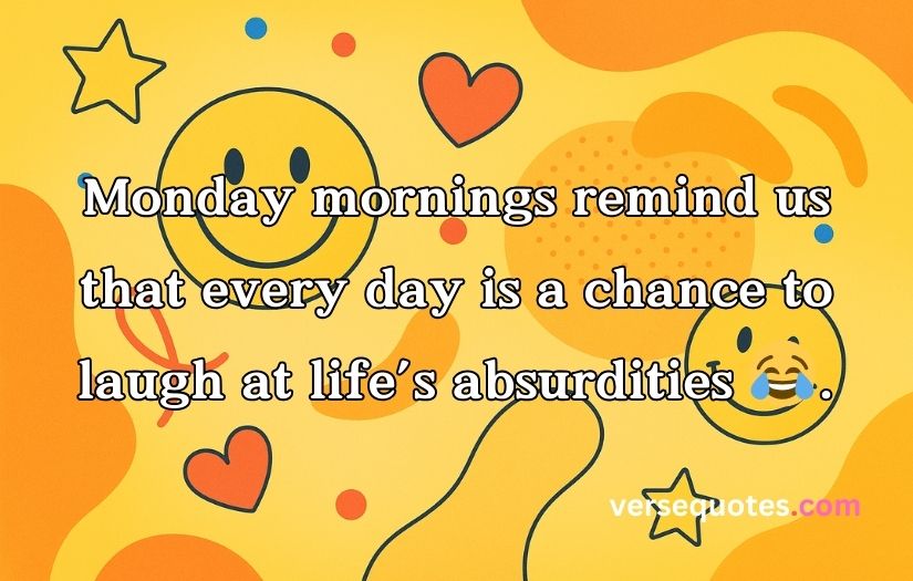 Monday Quotes Funny