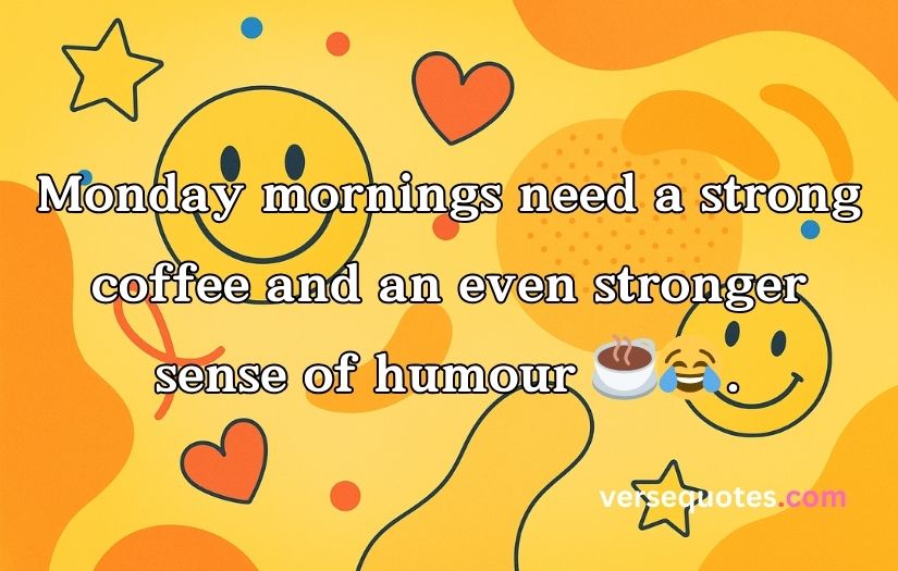 Monday Quotes Funny
