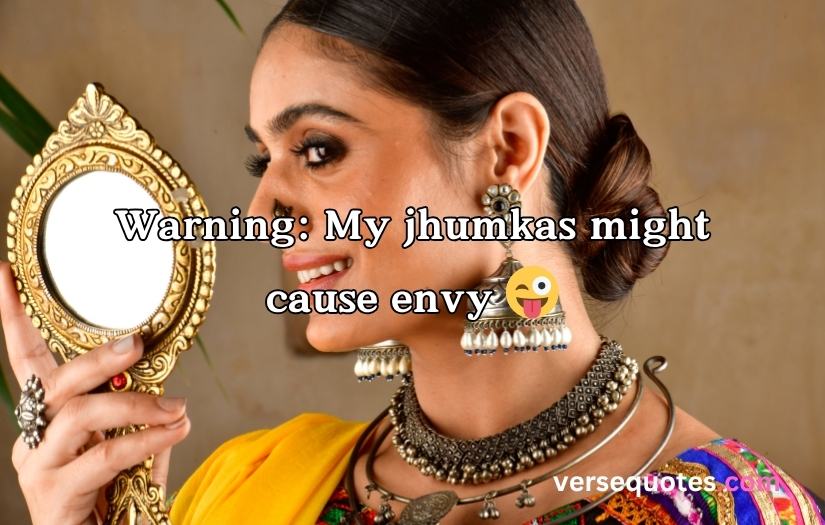 Jhumka Captions For Instagram