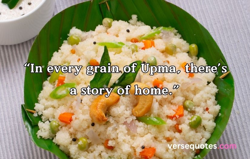 Upma Captions for Instagram
