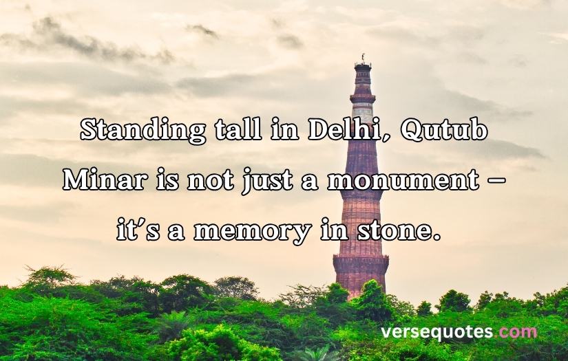 Qutub Minar Quotes