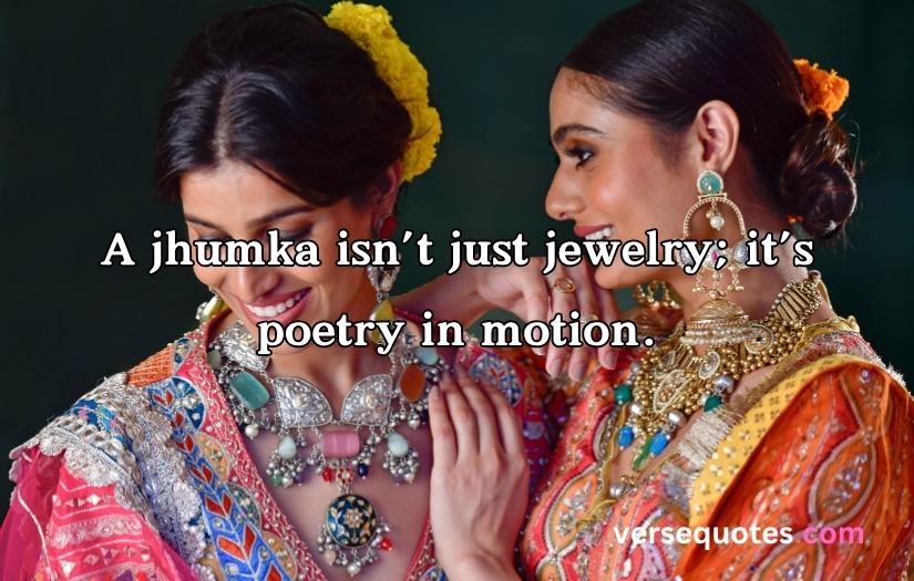 Jhumka Captions For Instagram