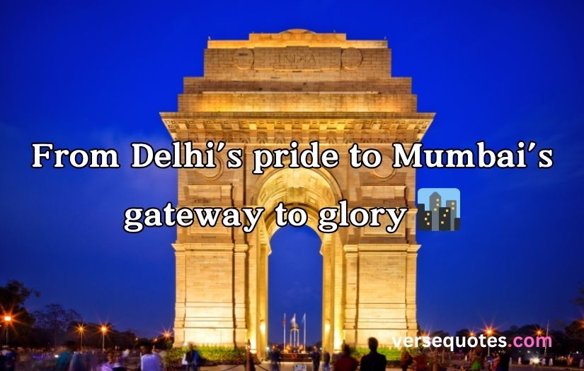 India Gate Captions For Instagram