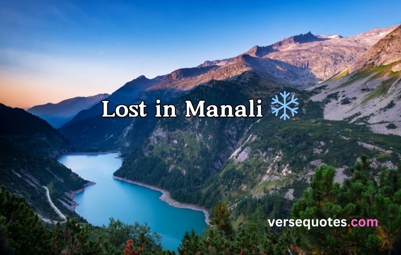 Manali Captions for Instagram