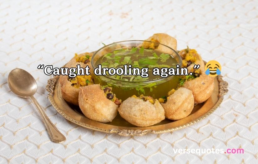 Pani Puri Captions For Instagram